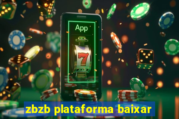 zbzb plataforma baixar